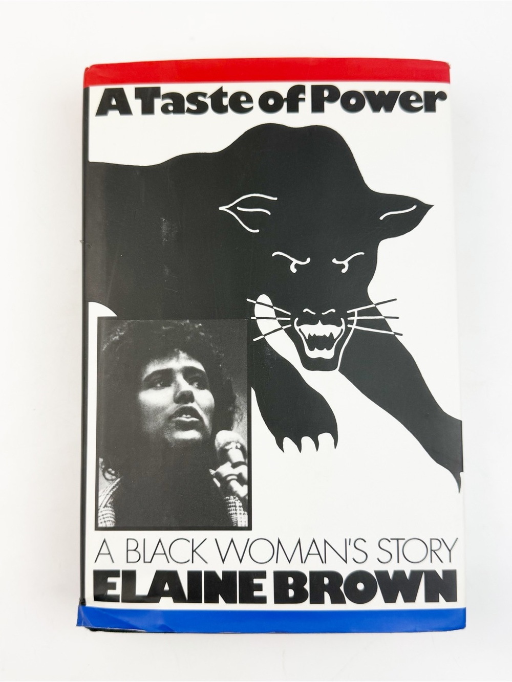 A Taste of Power: A Black Woman's Story Elaine Brown 1992 HC 1st Edition Book